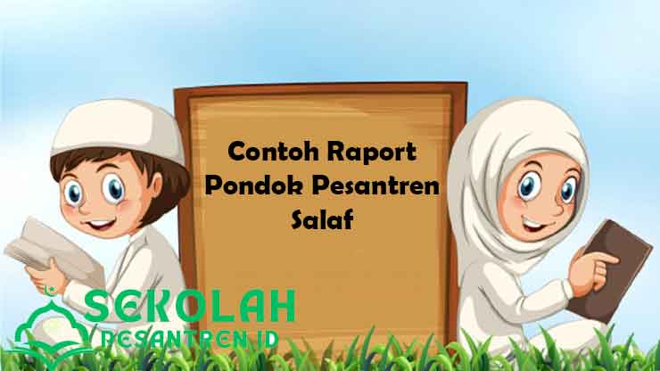 Download Contoh Raport Pondok Pesantren Salaf Gratis